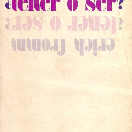 ¿TENER O SER? | ERICH FROMM