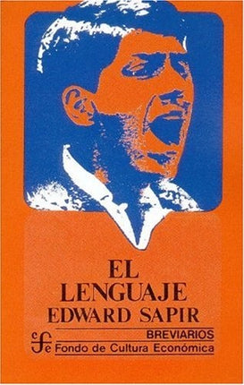LENGUAJE, EL | EDWARD SAPIR