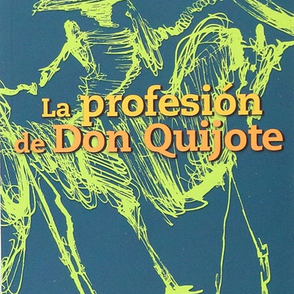 PROFESION DE DON QUIJOTE, LA | MARK VAN DOREN