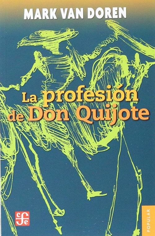 PROFESION DE DON QUIJOTE, LA | MARK VAN DOREN
