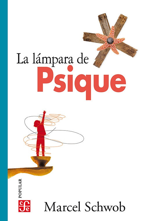 LAMPARA DE PSIQUE, LA | MARCEL SCHWOB