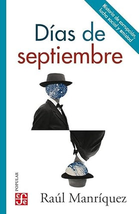 DIAS DE SEPTIEMBRE | RAUL MANRIQUEZ