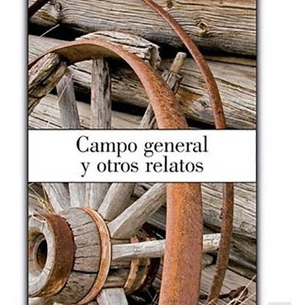 CAMPO GENERAL Y OTROS RELATOS | JOÃO GUIMARÃES ROSA