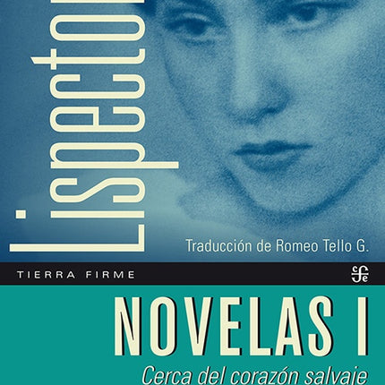 NOVELAS I | CLARICE LISPECTOR