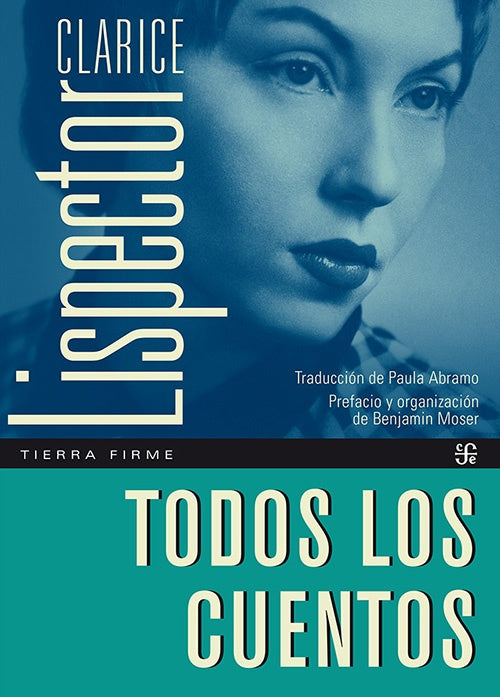 TODOS LOS CUENTOS | CLARICE LISPECTOR
