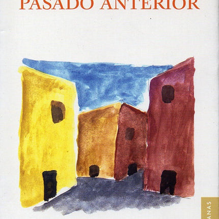 PASADO ANTERIOR | SALVADOR ELIZONDO