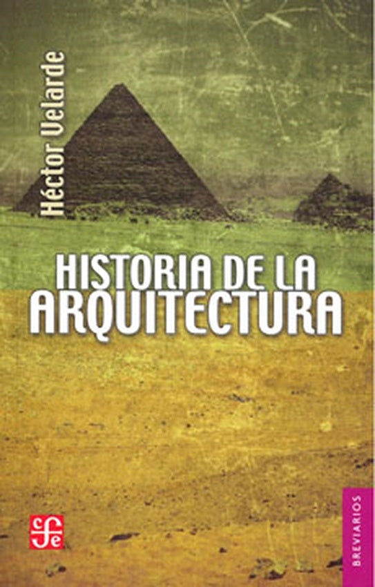 HISTORIA DE LA ARQUITECTURA | HECTOR VELARDE