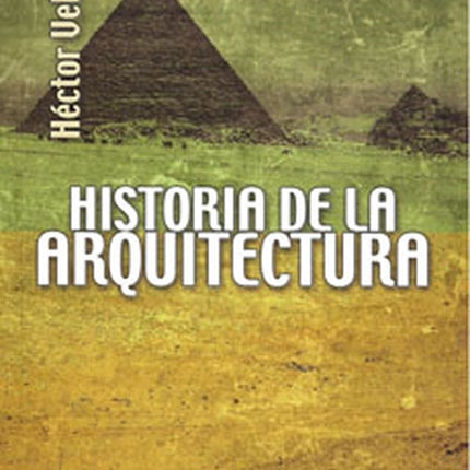 HISTORIA DE LA ARQUITECTURA | HECTOR VELARDE