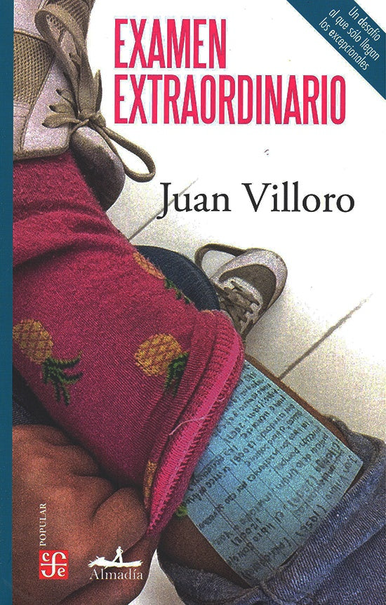 EXAMEN EXTRAORDINARIO | JUAN VILLORO