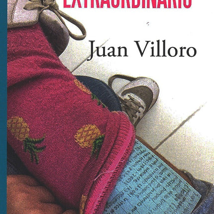 EXAMEN EXTRAORDINARIO | JUAN VILLORO
