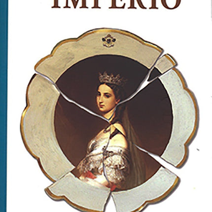 NOTICIAS DEL IMPERIO | FERNANDO DEL PASO