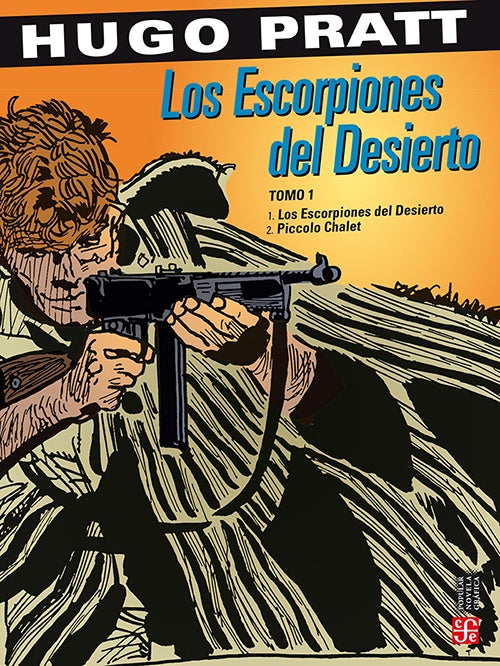 ESCORPIONES DEL DESIERTO. VOL. 1 | HUGO PRATT