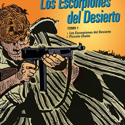 ESCORPIONES DEL DESIERTO. VOL. 1 | HUGO PRATT