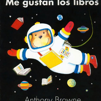 ME GUSTAN LOS LIBROS | ANTHONY BROWNE