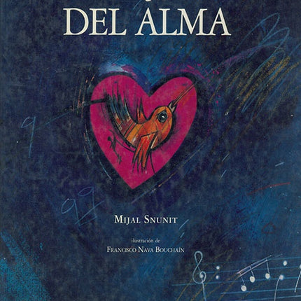 PAJARO DEL ALMA, EL | MIJAL SNUNIT