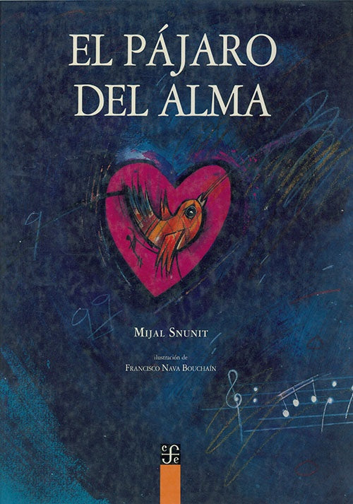 PAJARO DEL ALMA, EL | MIJAL SNUNIT