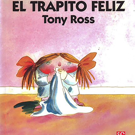 TRAPITO FELIZ, EL | TONY ROSS
