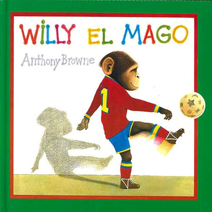WILLY EL MAGO | ANTHONY BROWNE