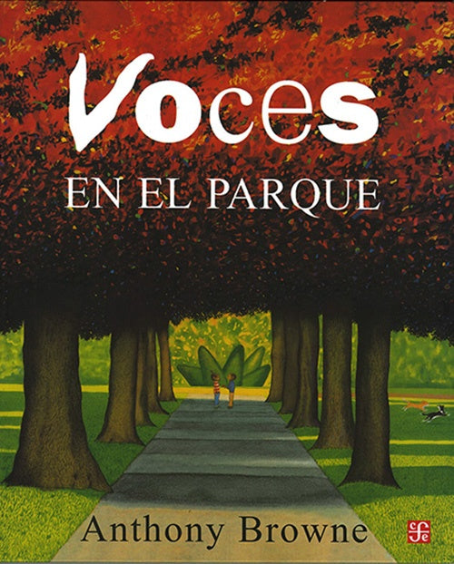 VOCES EN EL PARQUE | ANTHONY BROWNE