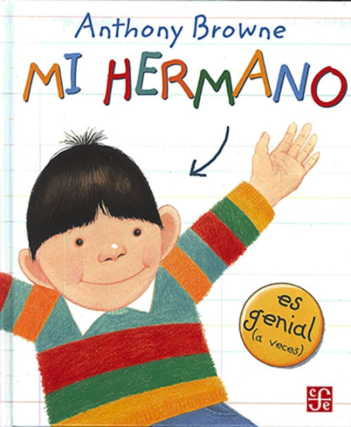 MI HERMANO | ANTHONY BROWNE