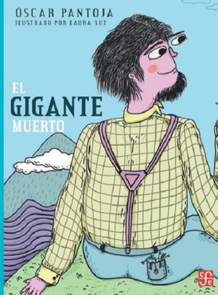 EL GIGANTE MUERTO | OSCAR PANTOJA