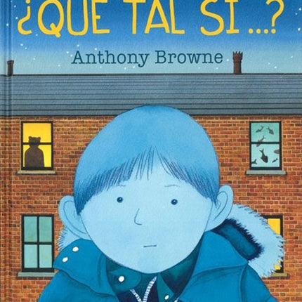 ¿QUE TAL SI...? | ANTHONY BROWNE