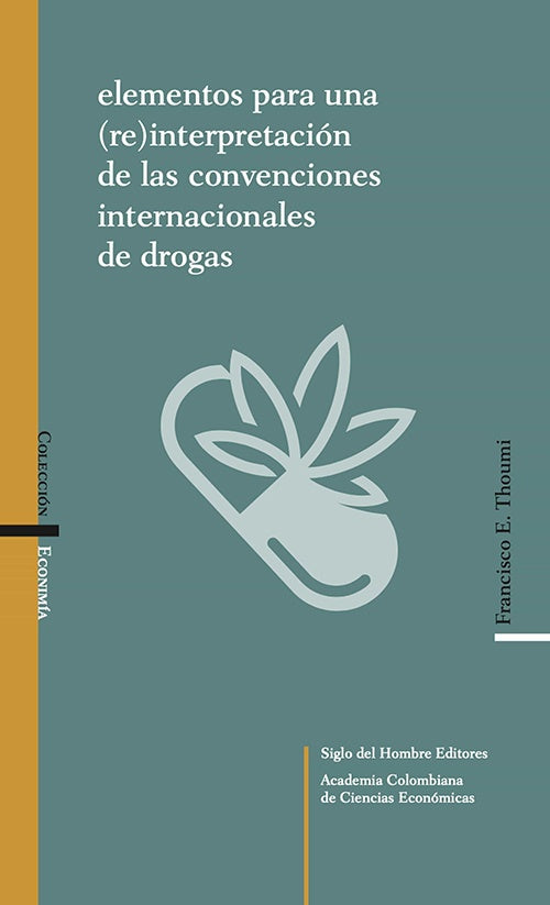 ELEMENTOS PARA UNA (RE)INTERPRETACION DE LAS CONVE | FRANCISCO E. THOUMI