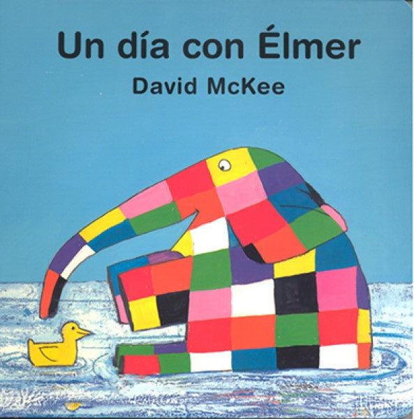 UN DIA CON ELMER | DAVID MCKEE