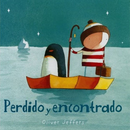 PERDIDO Y ENCONTRADO | OLIVER JEFFERS