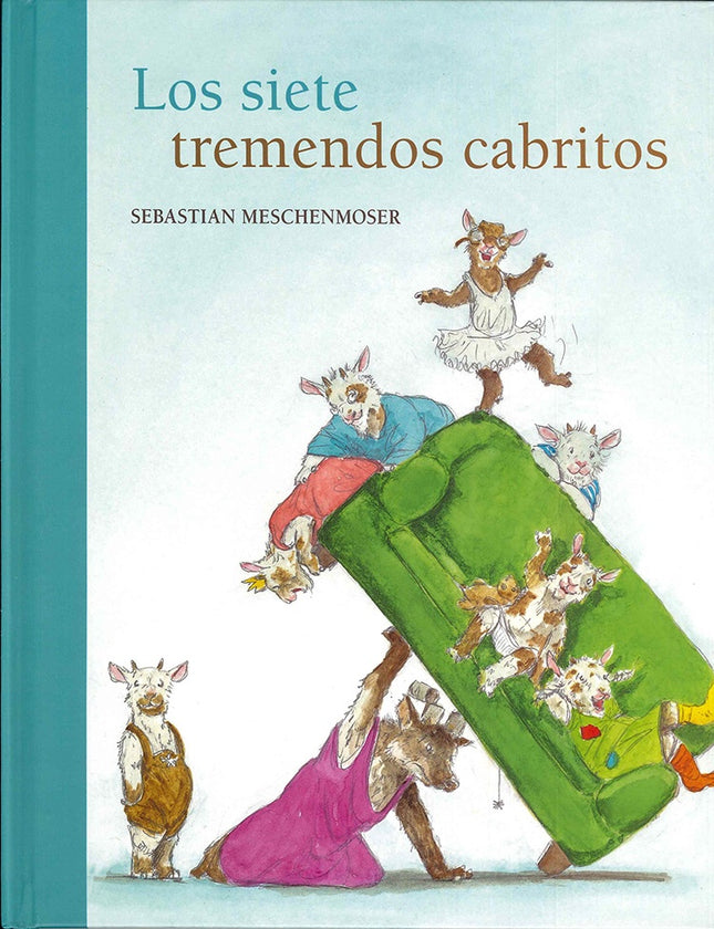 SIETE TREMENDOS CABRITOS, LOS | SEBASTIAN MESCHENMOSER