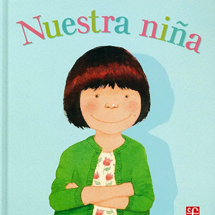 NUESTRA NIÑA | ANTHONY BROWNE