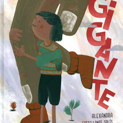 GIGANTE | ALEXANDRA CASTELLANOS SOLIS