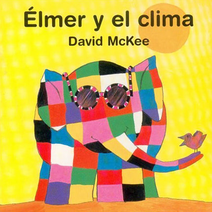 ELMER Y EL CLIMA | DAVID MCKEE