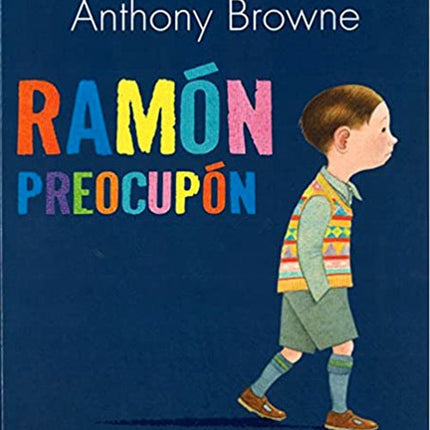 RAMON PREOCUPON | ANTHONY BROWNE