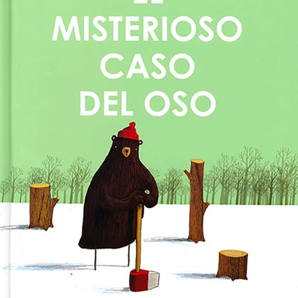 MISTERIOSO CASO DEL OSO, EL | OLIVER JEFFERS