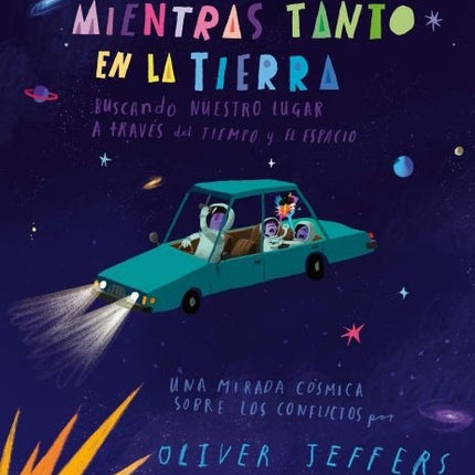 MIENTRAS TANTO EN LA TIERRA | OLIVER JEFFERS