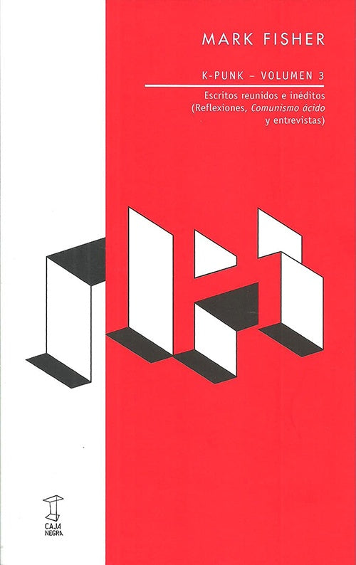 K PUNK VOL. 3 | MARK FISHER