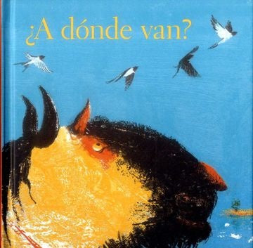 A DONDE VAN? | GABRIELA PEYRON
