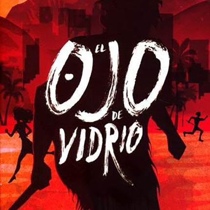 OJO DE VIDRIO, EL | ANTONIO ORTUÑO
