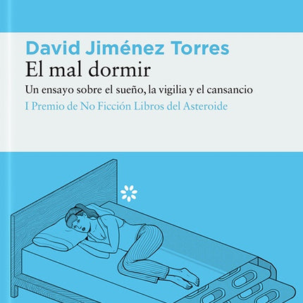 MAL DORMIR, EL | DAVID JIMENEZ TORRES
