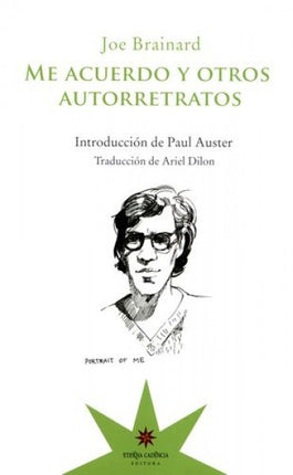 ME ACUERDO Y OTROS AUTORRETRATOS | JOE BRAINARD