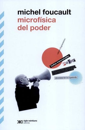 MICROFISICA DEL PODER | MICHEL FOUCAULT