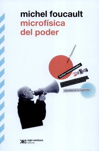 MICROFISICA DEL PODER | MICHEL FOUCAULT