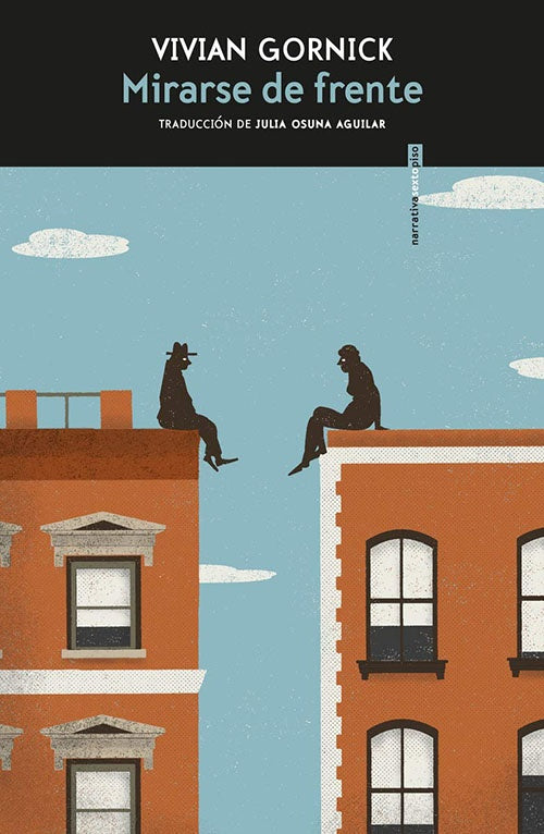 MIRARSE DE FRENTE | VIVIAN GORNICK