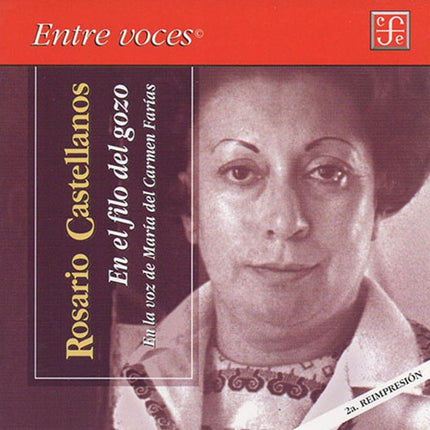 EN EL FILO DEL GOZO. EN LA VOZ DE MARÍA DEL CARMEN | ROSARIO CASTELLANOS