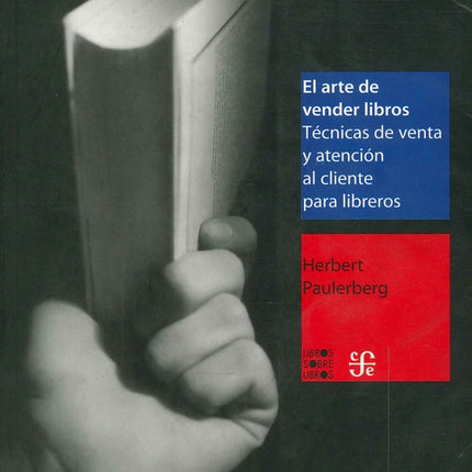 ARTE DE VENDER LIBROS, EL. TÉCNICAS DE VENTA Y ATE | HERBERT PAULERBERG