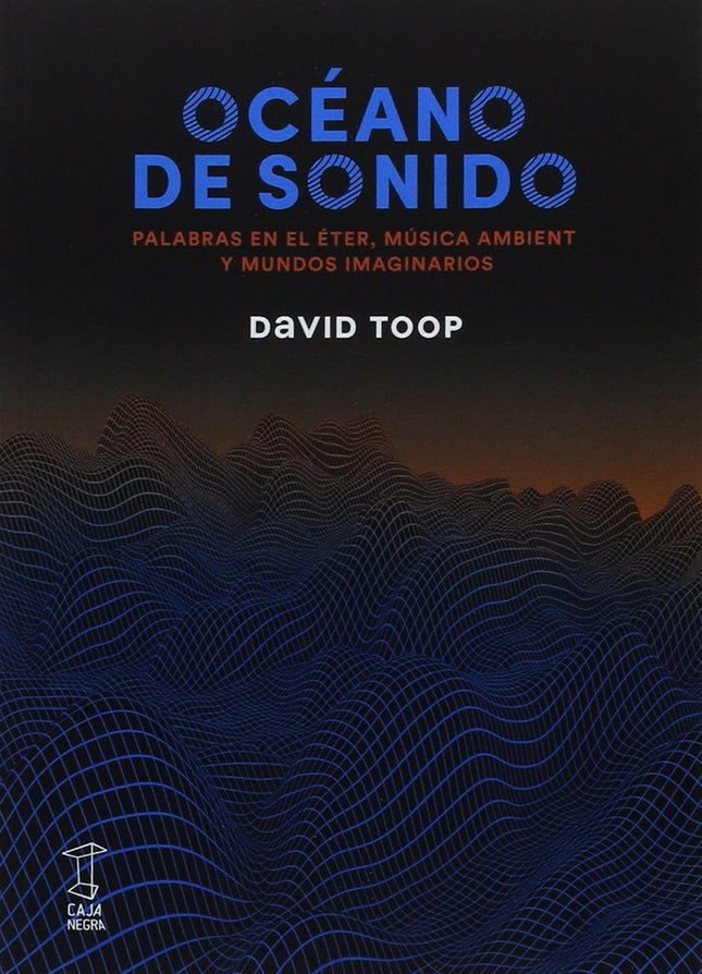 OCEANO DE SONIDO | DAVID TOOP