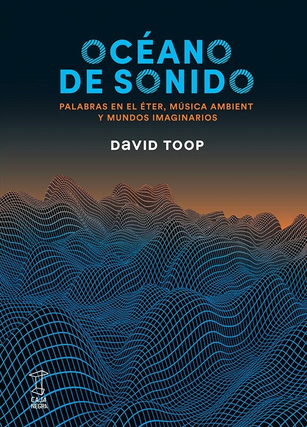 OCEANO DE SONIDO | DAVID TOOP