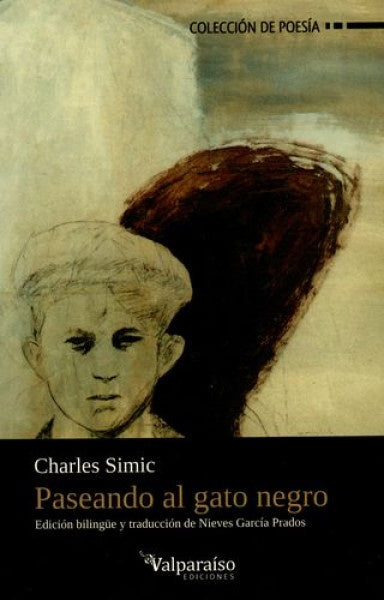 PASEANDO AL GATO NEGRO | CHARLES SIMIC