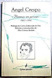 POEMAS EN PROSA 1965-1994 | ANGEL CRESPO